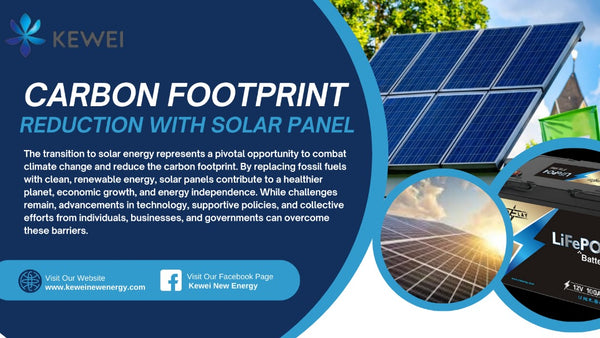 Carbon Footprint Reduction with Solar Panels: A Path Towards Sustainability