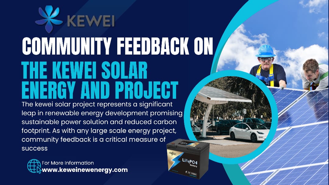 Community Feedback on the Kewei Solar Energy Project – Kewei New Energy