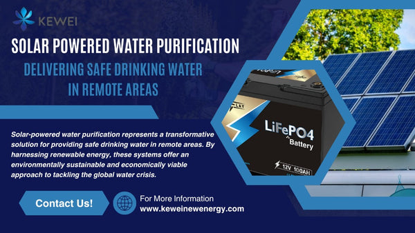 Solar-Powered Water Purification: Delivering Safe Drinking Water in Remote Areas