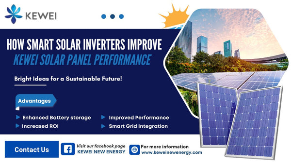 How Smart Solar Inverters Improve Kewei Solar Panel Performance